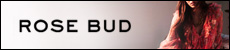 ROSE BUD（ロースバッド）