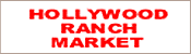 Holly wood ranch market