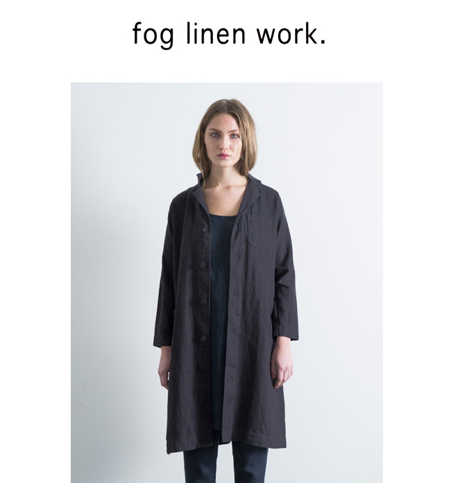fog linen workの定番リネンコート 再々入荷です♪ - Select shop 