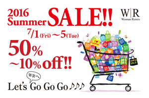 2016SummerSALE ウーマンリミックス・・・夏